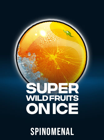Super Wild Fruits - On Ice